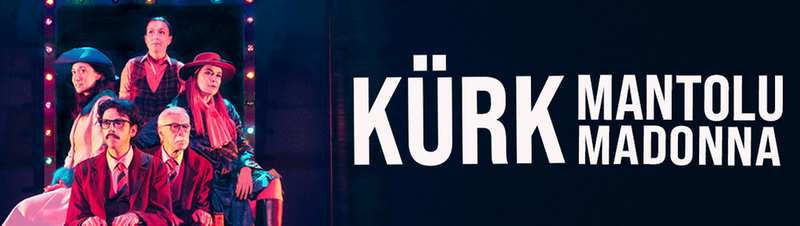 Kürk Mantolu Madonna - Taner Barlas Rejisiyle